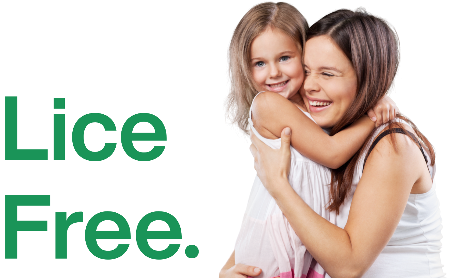 Lice Free - Happy mother and daughter embracing after successful lice treatment